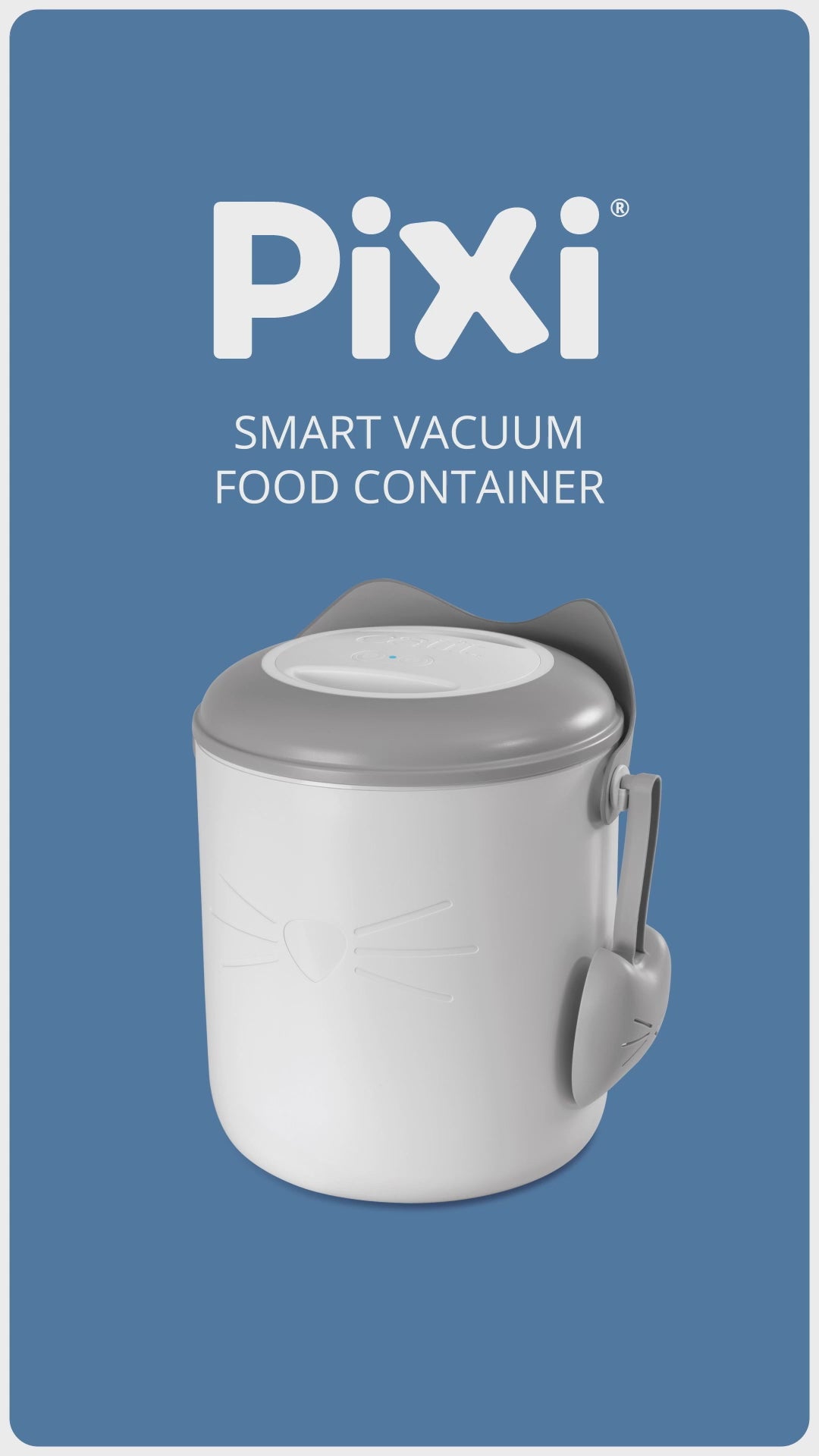 Catit PIXI Smart Vacuum Food Container